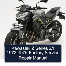 Kawasaki Z Series Z1 1972-1976 Factory Service Repair Manual