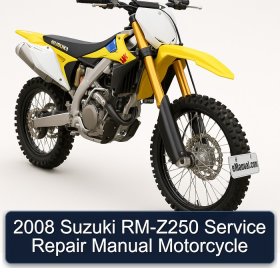 2008 Suzuki RM-Z250 Service Repair Manual Motorcycle