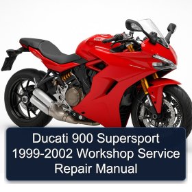 Ducati 900 Supersport 1999-2002 Workshop Service Repair Manual