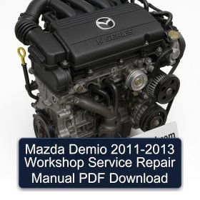 Mazda Demio 2011-2013 Workshop Service Repair Manual PDF Download
