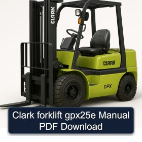 Clark forklift gpx25e Manual PDF Download