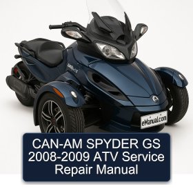 CAN-AM SPYDER GS 2008-2009 ATV Service Repair Manual