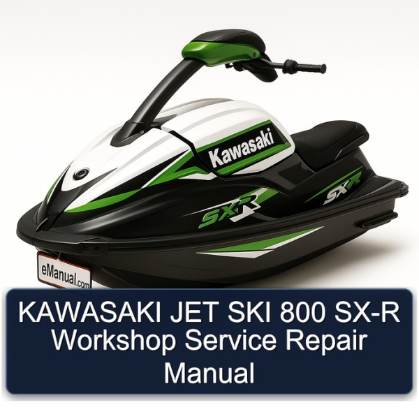 KAWASAKI JET SKI 800 SX-R Workshop Service Repair Manual