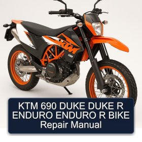 KTM 690 DUKE DUKE R ENDURO ENDURO R BIKE Repair Manual