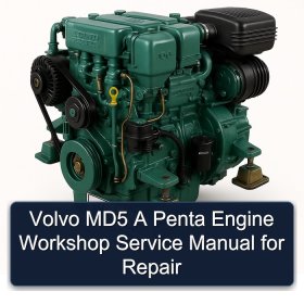 Volvo MD5 A Penta Engine Workshop Service Manual for Repair