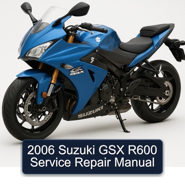 2006 Suzuki GSX R600 Service Repair Manual