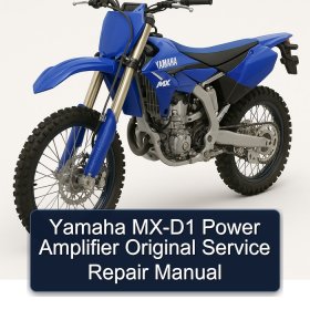 Yamaha MX-D1 Power Amplifier Original Service Repair Manual