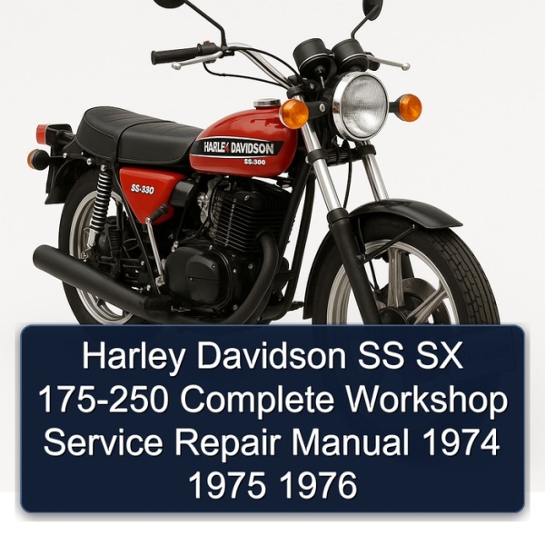 Harley Davidson SS SX 175-250 Complete Workshop Service Repair Manual 1974 1975 1976