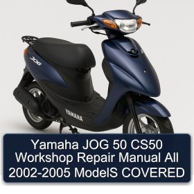 Yamaha JOG 50 CS50 Workshop Repair Manual All 2002-2005 ModelS COVERED