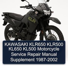 KAWASAKI KLR650 KLR500 KL650 KL500 Motorcycle Service Repair Manual Supplement 1987-2002