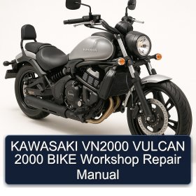 KAWASAKI VN2000 VULCAN 2000 BIKE Workshop Repair Manual