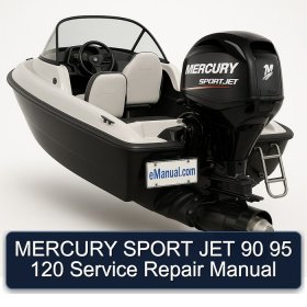 MERCURY SPORT JET 90 95 120 Service Repair Manual