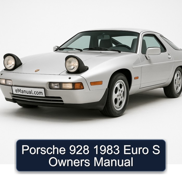 Porsche 928 1983 Euro S Owners Manual