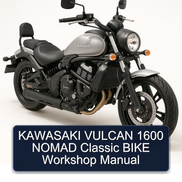 KAWASAKI VULCAN 1600 NOMAD Classic BIKE Workshop Manual