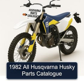 1982 All Husqvarna Husky Parts Catalogue