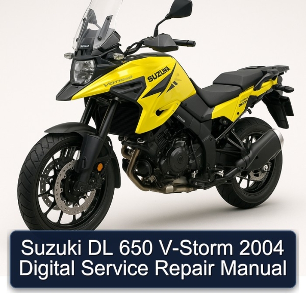 Suzuki DL 650 V-Storm 2004 Digital Service Repair Manual