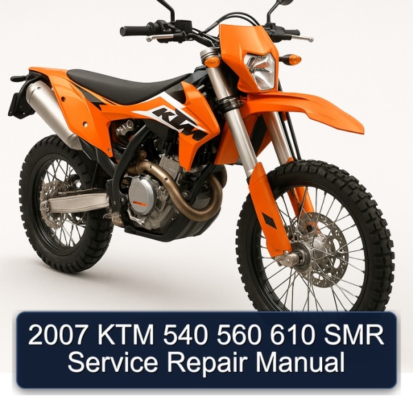 2007 KTM 540 560 610 SMR Service Repair Manual