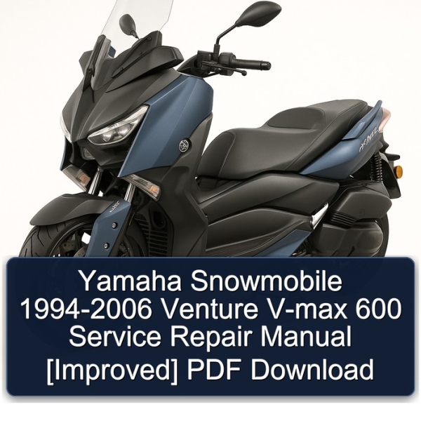 Yamaha Snowmobile 1994-2006 Venture V-max 600 Service Repair Manual [Improved] PDF Download