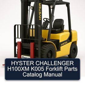 HYSTER CHALLENGER H100XM K005 Forklift Parts Catalog Manual