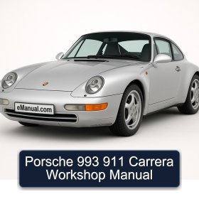 Porsche 993 911 Carrera Workshop Manual