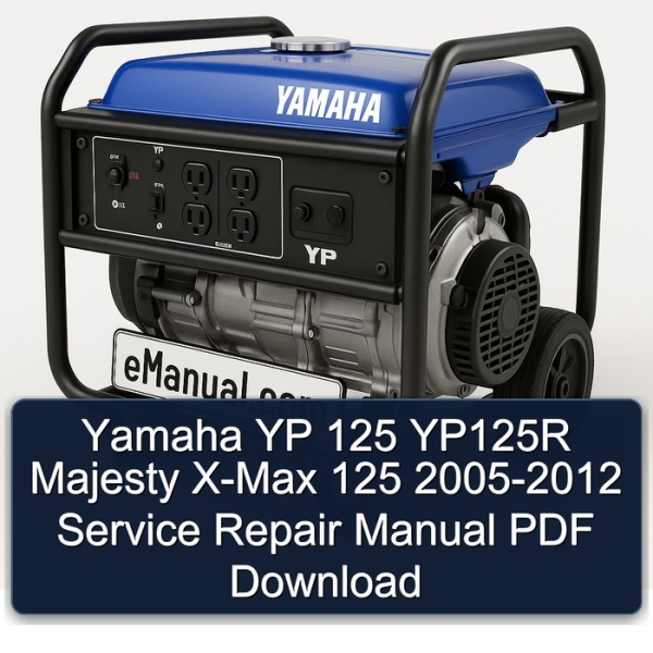Yamaha YP 125 YP125R Majesty X-Max 125 2005-2012 Service Repair Manual PDF Download