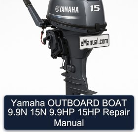 Yamaha OUTBOARD BOAT 9.9N 15N 9.9HP 15HP Repair Manual