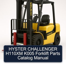 HYSTER CHALLENGER H110XM K005 Forklift Parts Catalog Manual