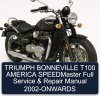 TRIUMPH BONNEVILLE T100 AMERICA SPEEDMaster Full Service & Repair Manual 2002-ONWARDS