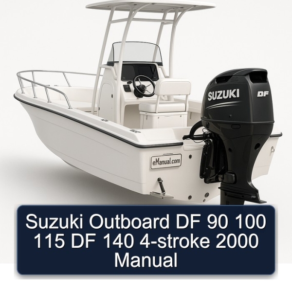 Suzuki Outboard DF 90 100 115 DF 140 4-stroke 2000 Manual