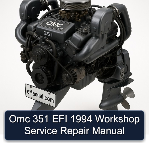 Omc 351 EFI 1994 Workshop Service Repair Manual