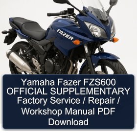 Yamaha Fazer FZS600 OFFICIAL SUPPLEMENTARY Factory Service / Repair / Workshop Manual PDF Download