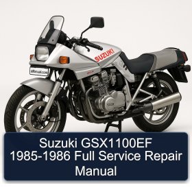 Suzuki GSX1100EF 1985-1986 Full Service Repair Manual