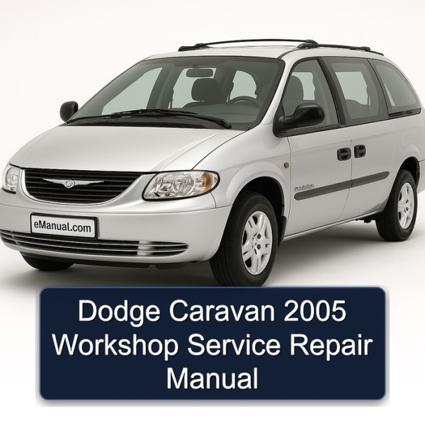 Dodge Caravan 2005 Workshop Service Repair Manual