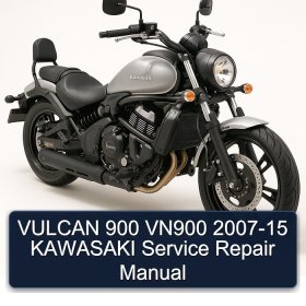 VULCAN 900 VN900 2007-15 KAWASAKI Service Repair Manual