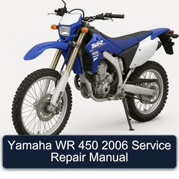 Yamaha WR 450 2006 Service Repair Manual