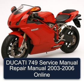 DUCATI 749 Service Manual Repair Manual 2003-2006 Online