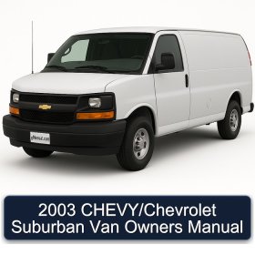 2003 CHEVY/Chevrolet Suburban Van Owners Manual