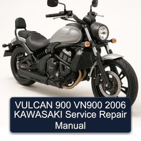 VULCAN 900 VN900 2006 KAWASAKI Service Repair Manual