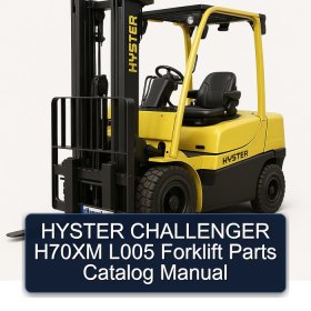 HYSTER CHALLENGER H70XM L005 Forklift Parts Catalog Manual