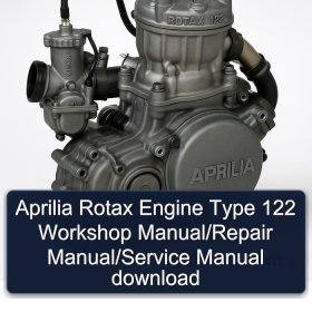 Aprilia Rotax Engine Type 122 Workshop Manual/Repair Manual/Service Manual download