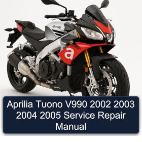 Aprilia Tuono V990 2002 2003 2004 2005 Service Repair Manual