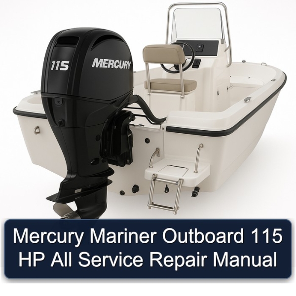 Mercury Mariner Outboard 115 HP All Service Repair Manual