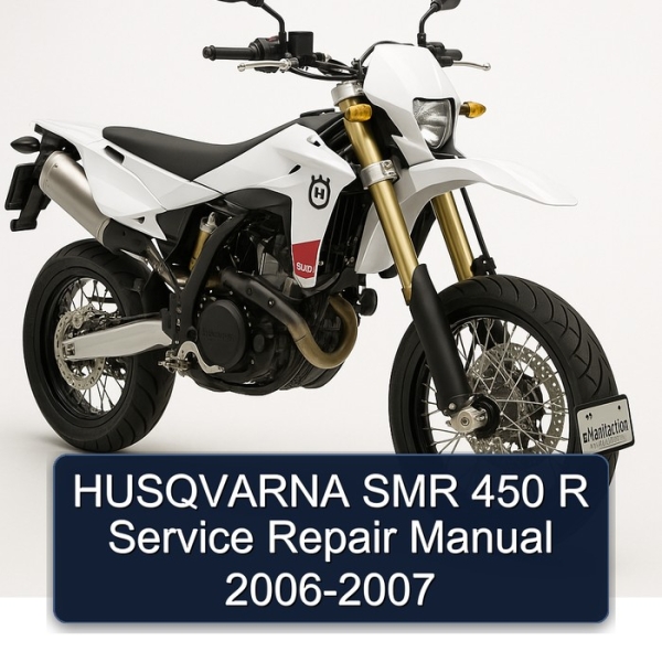 HUSQVARNA SMR 450 R Service Repair Manual 2006-2007