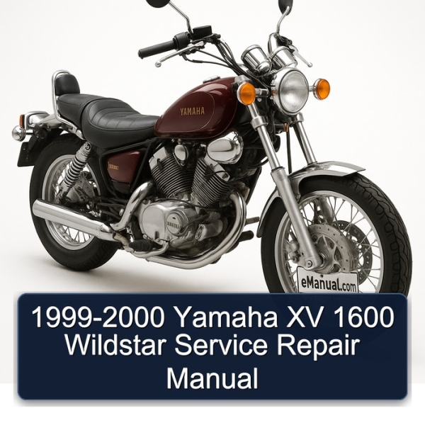 1999-2000 Yamaha XV 1600 Wildstar Service Repair Manual