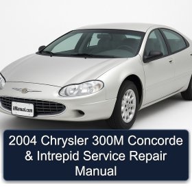2004 Chrysler 300M Concorde & Intrepid Service Repair Manual