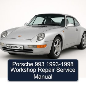 Porsche 993 1993-1998 Workshop Repair Service Manual