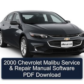 2000 Chevrolet Malibu Service & Repair Manual Software PDF Download