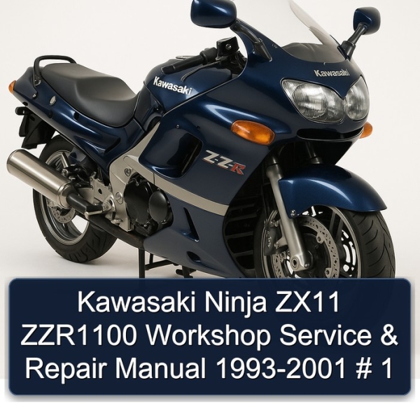Kawasaki Ninja ZX11 ZZR1100 Workshop Service & Repair Manual 1993-2001 # 1