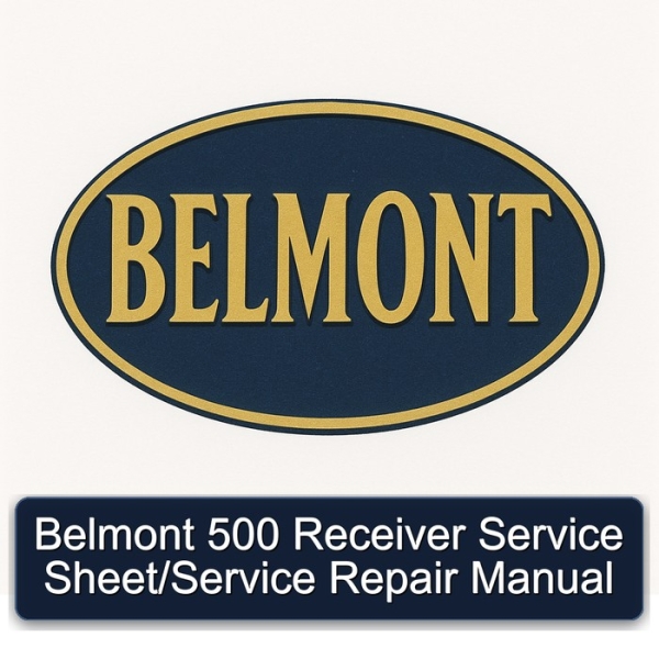 Belmont 500 Receiver Service Sheet/Service Repair Manual
