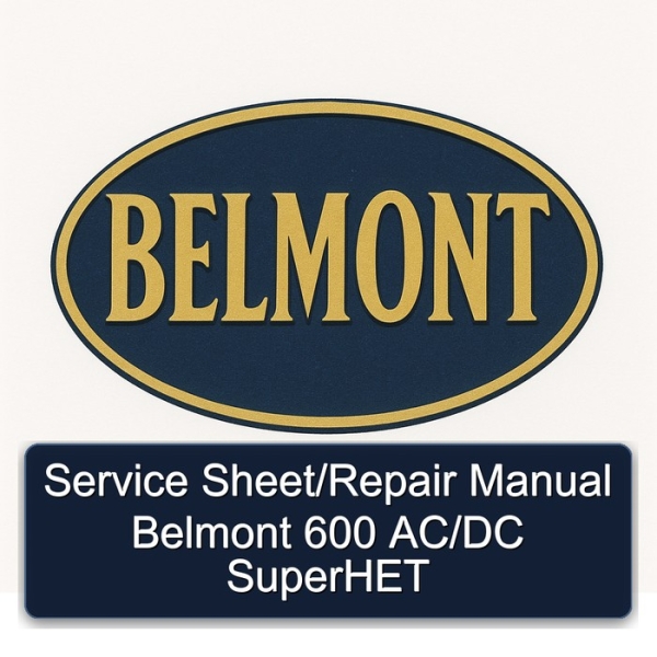 Service Sheet/Repair Manual Belmont 600 AC/DC SuperHET